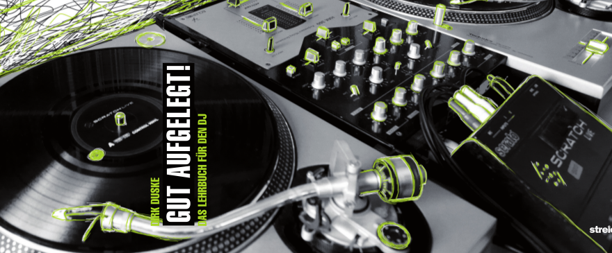 Verlosung: Gut aufgelegt - Das Lehrbuch für den DJ