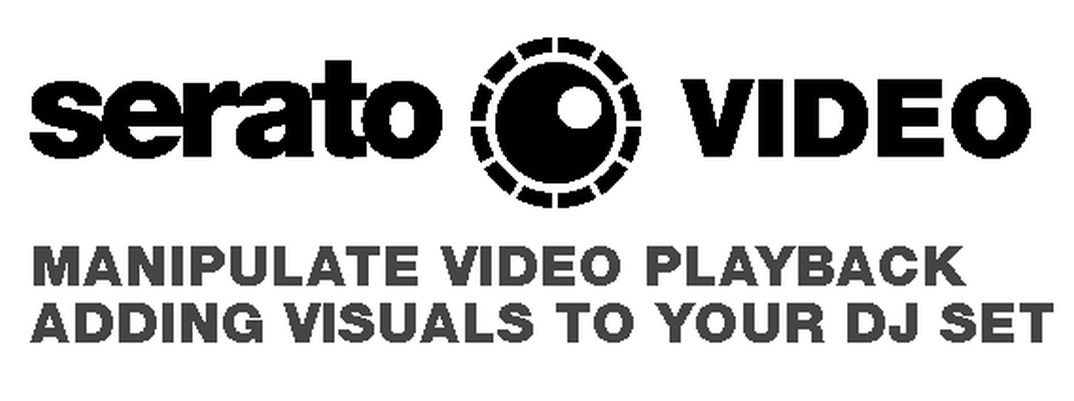 SERATO VIDEO - out now