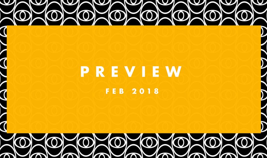 Preview: Upcoming Tracks Februar 2018