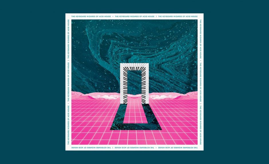 The Keyboard Wizards Of Acid House – neue Compilation mit Acid-Klassikern