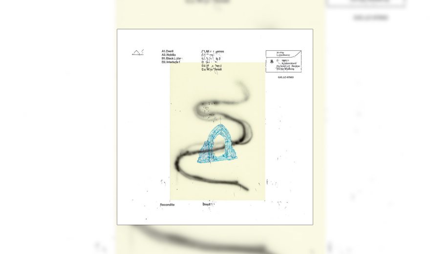 Review: Recondite – Dwell [Ghostly International]