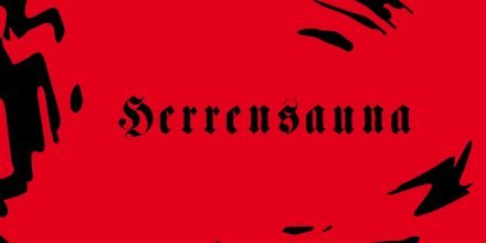 Berliner Kollektiv Herrensauna startet eigenes Label