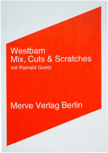 Buch-Cover von Westbam Mix, Cuts & Scratches.
