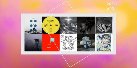 Preview: Upcoming Tracks & Releases April 2022