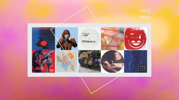 Preview: Upcoming Tracks & Releases März 2022