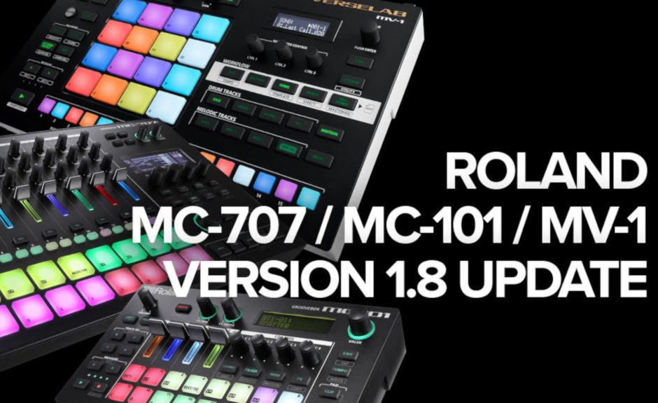 Roland: Update 1.8 für MC-101, MC-707 und Verselab MV-1