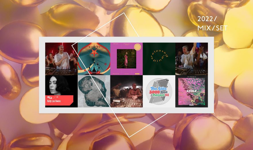 Das Beste aus 2022: Mixes & Sets