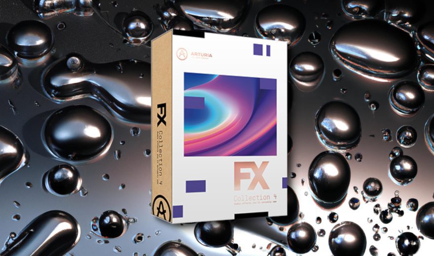Arturia FX Collection 4: Neue Version des Effekt-Bundles veröffentlicht