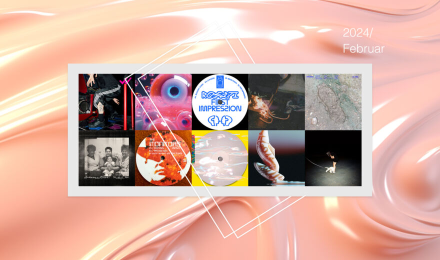 Preview: Upcoming Tracks & Releases Februar 2024